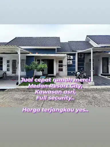 Jual murah rumah di komplek Merci Medan Resort City, Asri, aman nyaman