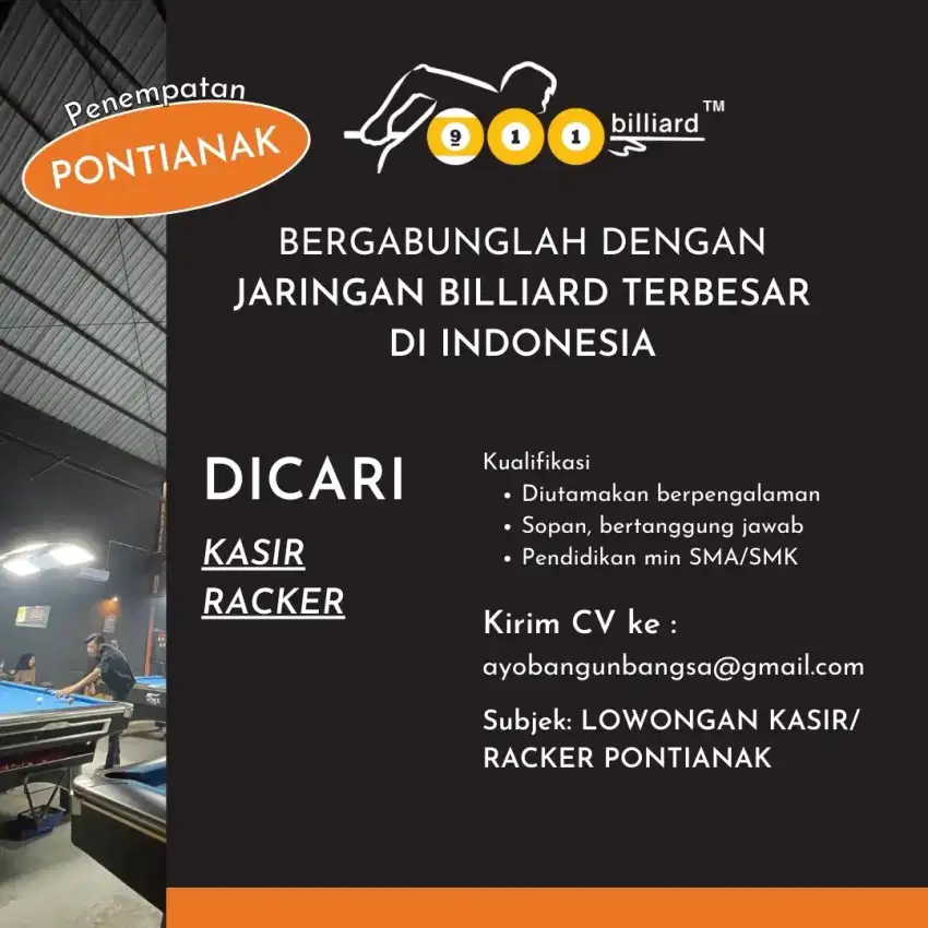 Lowongan Kasir dan Racker (wasit) billiard cabang Pontianak