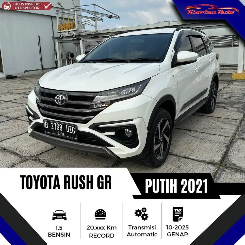 Toyota Rush GR 1.5 AT Tahun 2021 Km 20 Rb Service Record