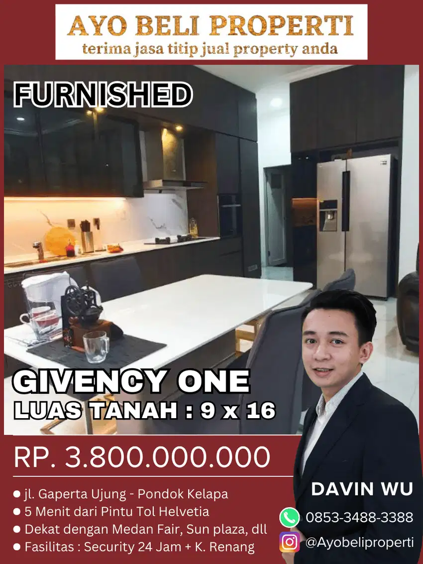 GIVENCY ONE - ARMANI FURNISHED (9X16) - RUMAH MEDAN DIJUAL SHM