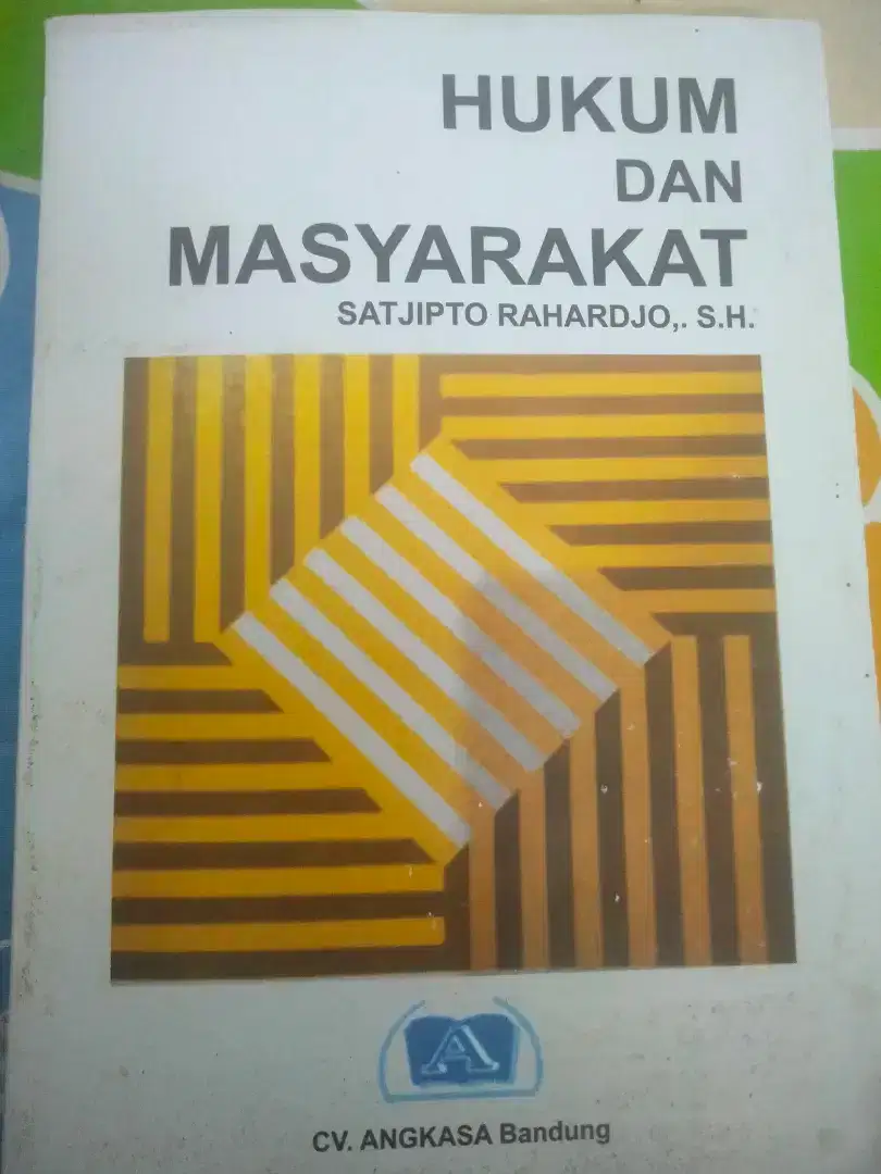 Hukum dan Masyarakat Satjipto Rahardjo