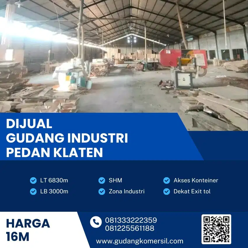 Dijual Gudang Zona Industri,Lokasi Pedan,Klaten,Luas 6830m2,BU!