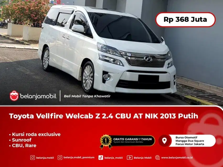 [ KURSI RODA ] Toyota Vellfire Wellcab Z 2.4 CBU Putih 2013/2014