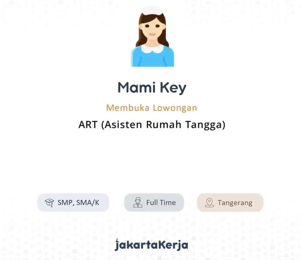 LOWONGAN ART (ASISTEN RUMAH TANGGA) TINGGAL DALAM