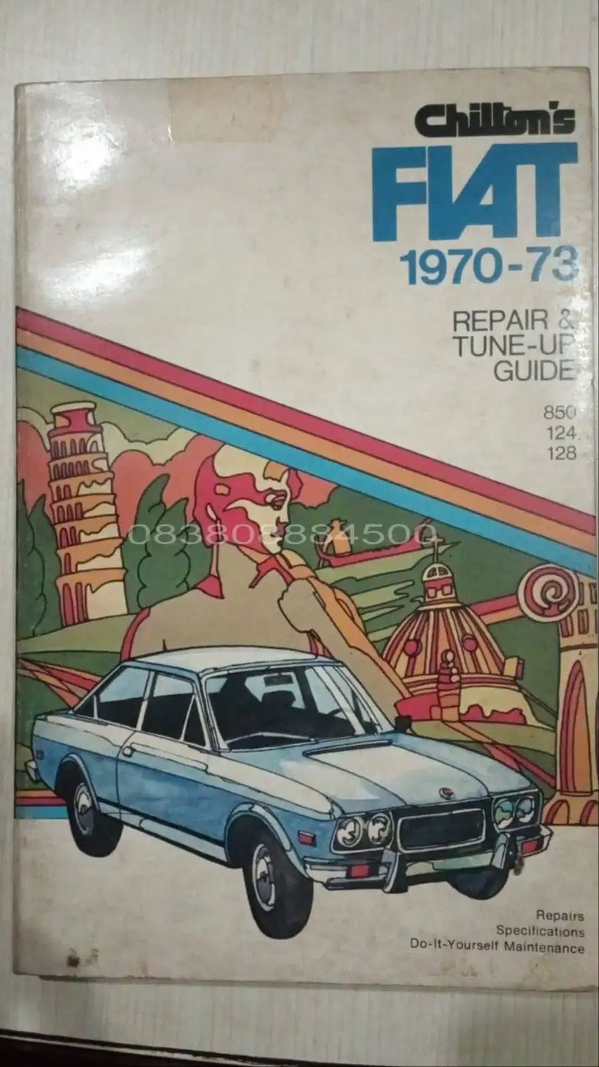 FIAT 1970 1973 Repair Tune up Guide