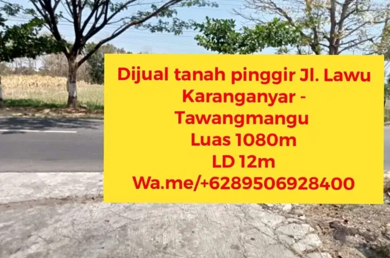 Dijual tanah strategis pinggir jalan Lawu Karanganyar - Tawangmangu