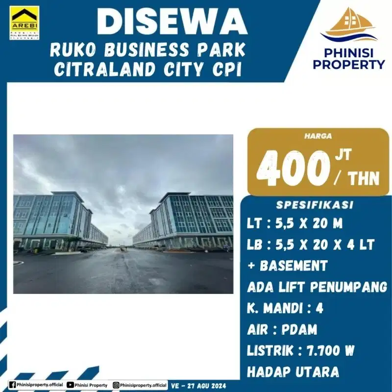 DISEWAKAN RUKO 4 LANTAI BUSINESS PARK CPI + BASEMENT + LIFT PENUMPANG