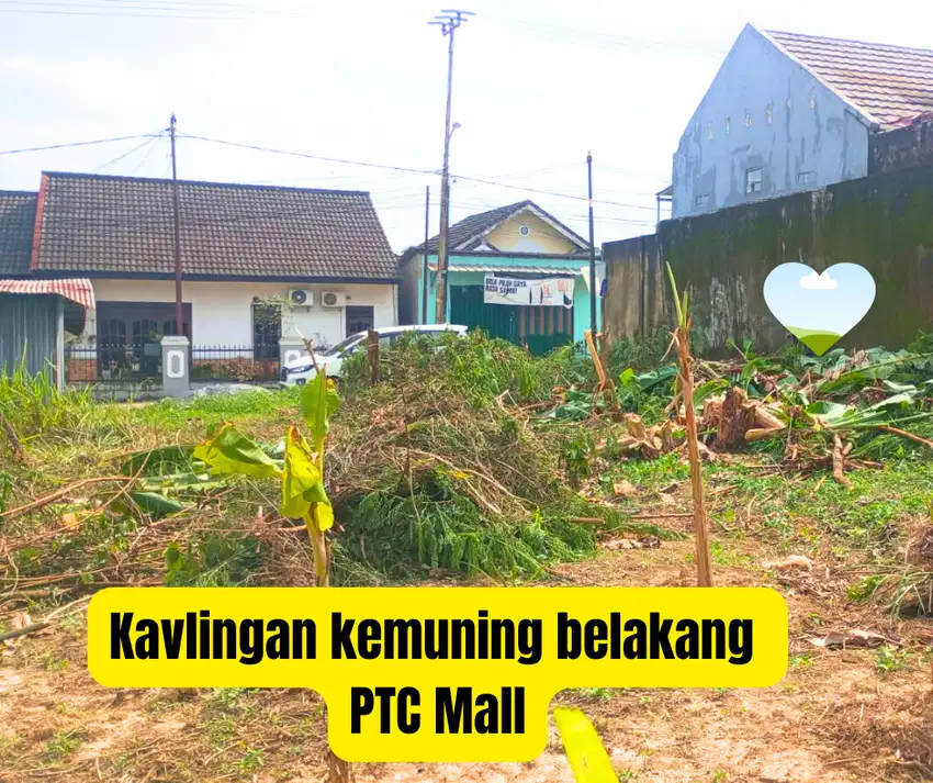 Tanah murah siap bangun lokasi kemuning belakang PTC mall