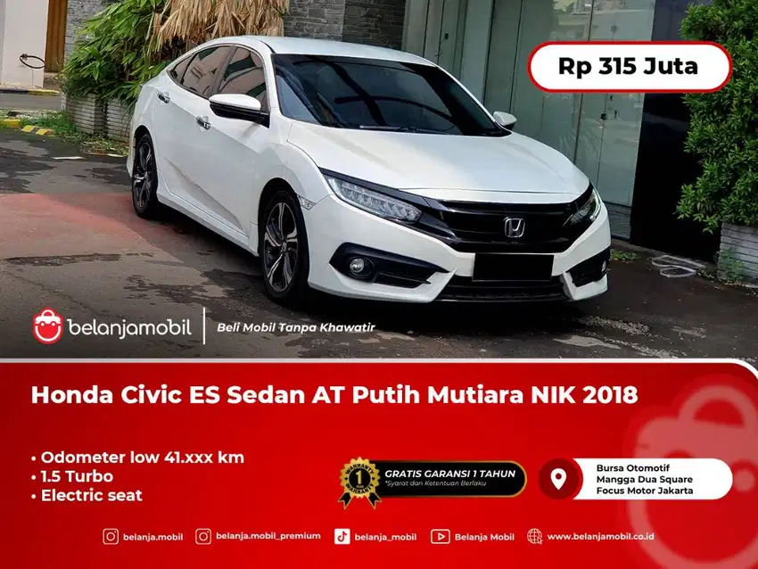 [LOW KM] Honda Civic ES Sedan 1.5 TC Turbo AT NIK 2018 Pemakaian 2019