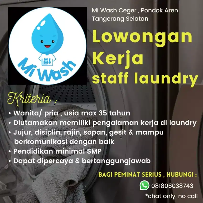 Dibutuhkan karyawan laundry