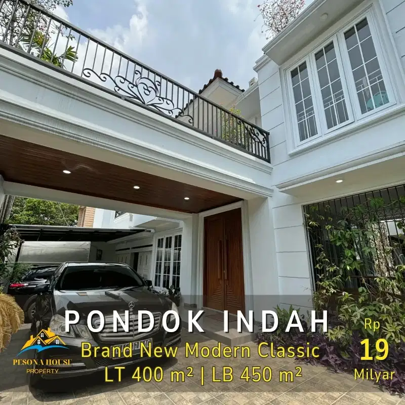 BRAND NEW HOUSE DESIG MODERN CLASSIC  PKNDOK INDAH JAKARTA SELATAN