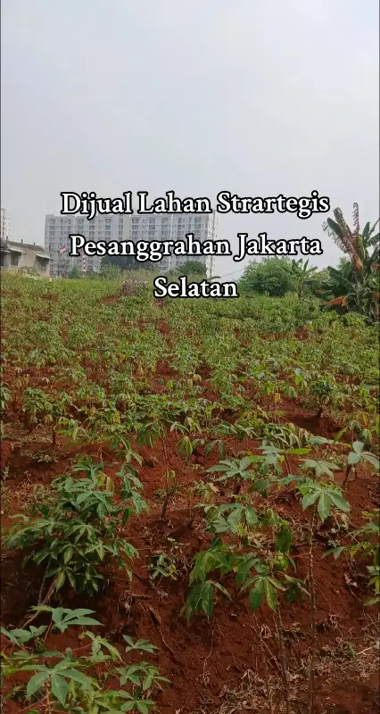 Jual Lahan strategis 1,6 Ha Jakarta Selatan