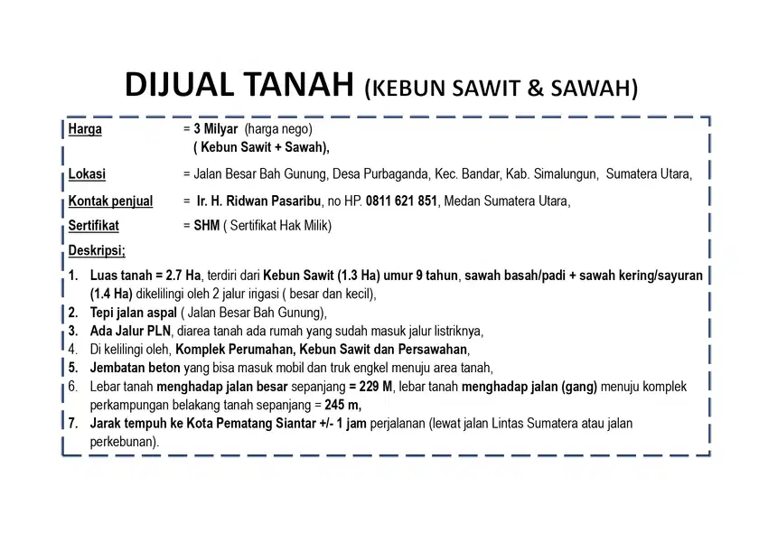 DI JUAL TANAH (SAWIT & SAWAH) DI JL. BESAR BAH GUNUNG DI SIMALUNGUN