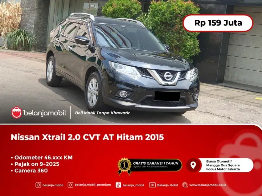 [ LOW KM ] Nissan Xtrail 2.0 CVT AT Hitam 2015/2016