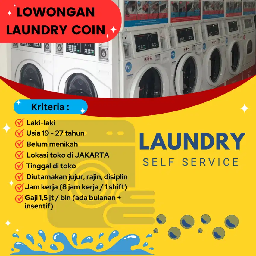 LOWONGAN KARYAWAN LAUNDRY SELF SERVICE