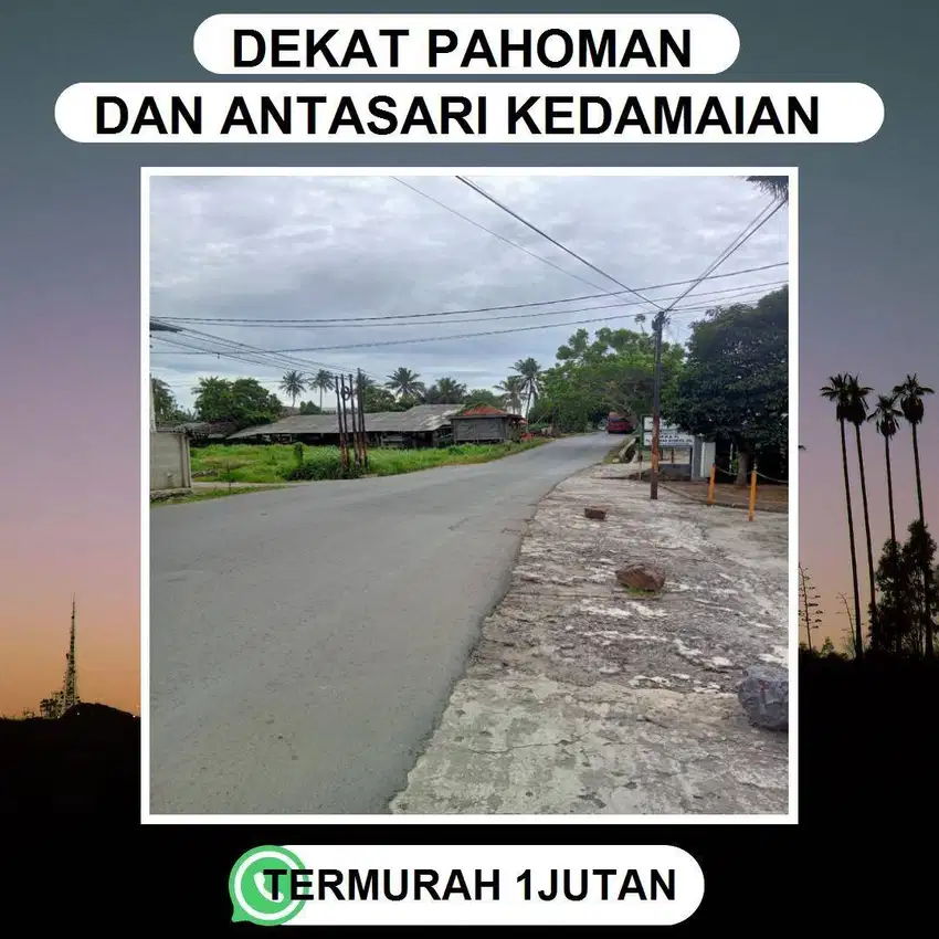 TANAH KEDAMIAN ANTASARI HARGA TERMURAH BISA DICICIL