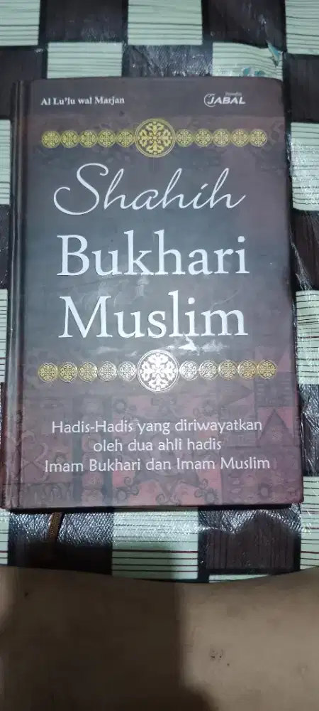 Shahih Bukhari Muslim Al lu'lu war marjan