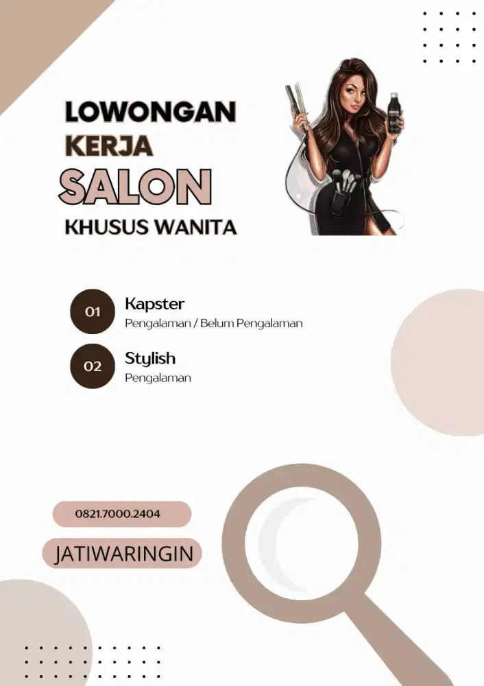 Lowongan untuk salon KHUSUS WANITA pengalaman / belum