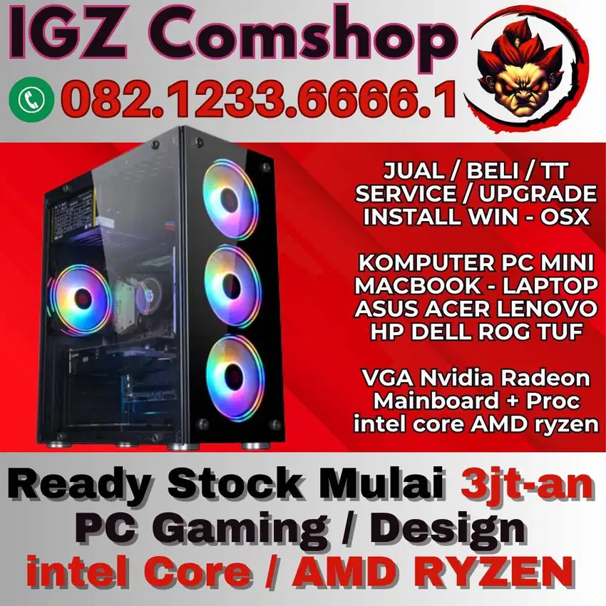 Custom PC Gaming Design Mulai 3jt intel Core AMD ryzen Nvidia GTX RTX