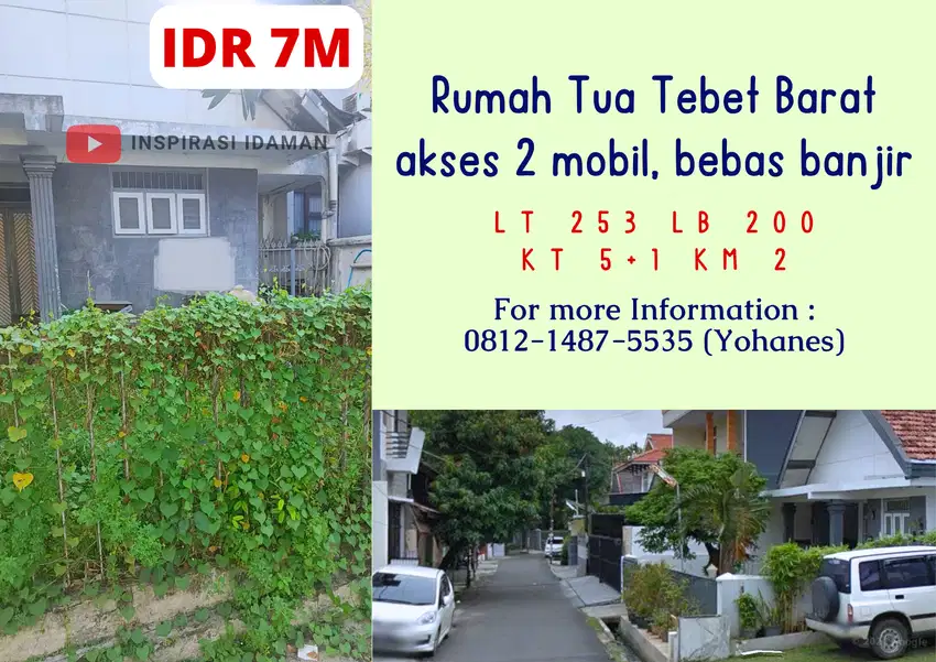 Jual Cepat Rumah tua Tebet Barat LT253mtr akses 2 mobil