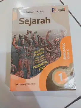 Buku Sejarah kelas10/SMA/SMK/MAK Kurikulum Merdeka