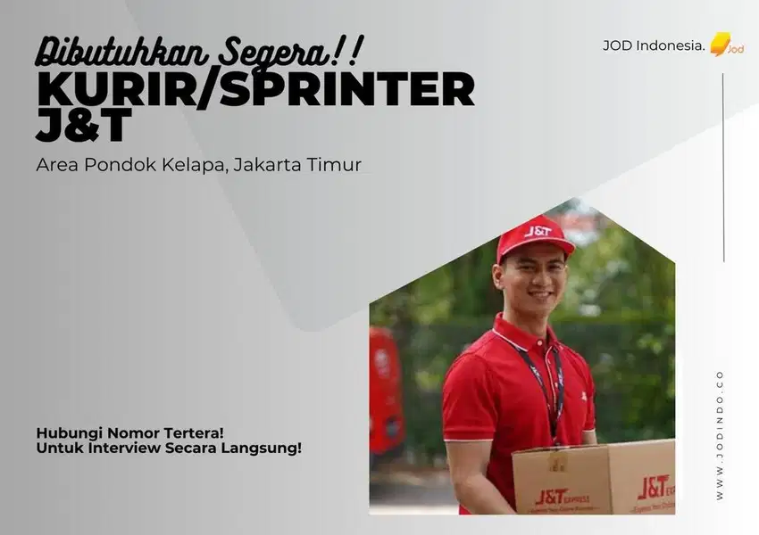 Dibutuhkan Segera! Kurir JnT Pondok Kelapa!