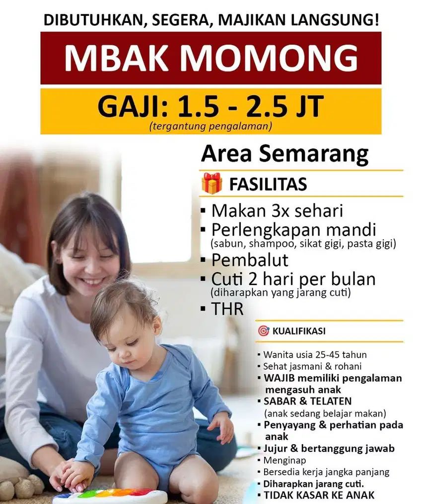 Dibutuhkan segera! Mbak momong anak 3 tahun, area Semarang