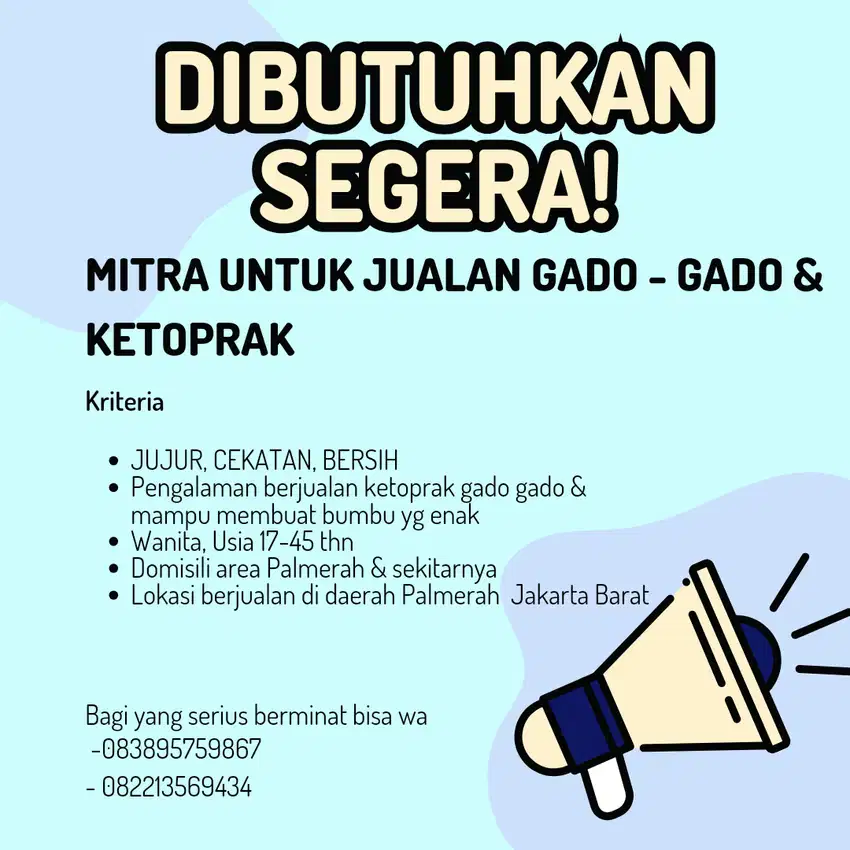 Di cari Mitra untuk Jualan Gado - Gado & Ketoprak