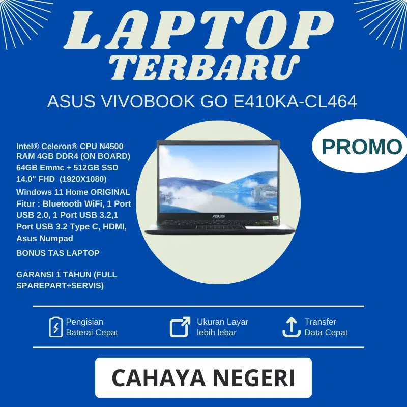 PROMO LAPTOP Asus VivoBook Go E410KA-CL464 Intel N4500 64 Emmc+SSD512G