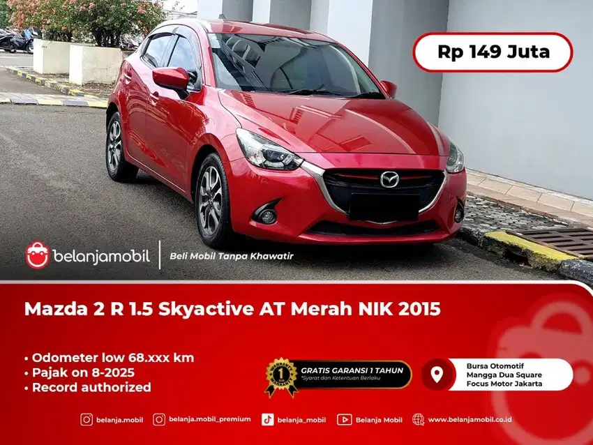 [LOW KM] Mazda 2 Mazda2 R 1.5 Skyactive AT NIK 2015 Pemakaian 2016