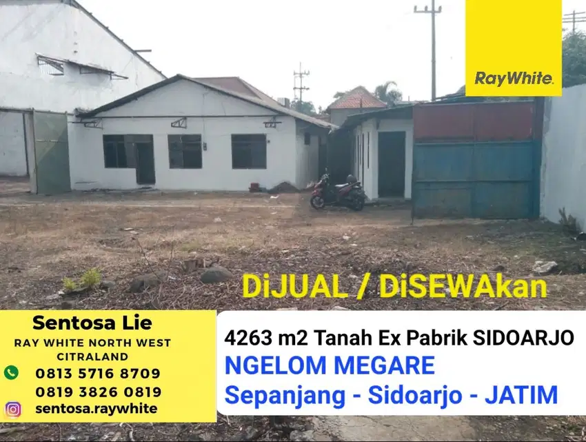 Jual / Sewa 4263 m2 Eks Pabrik Sidoarjo -Ngelom Megare-Taman -Sidoarjo