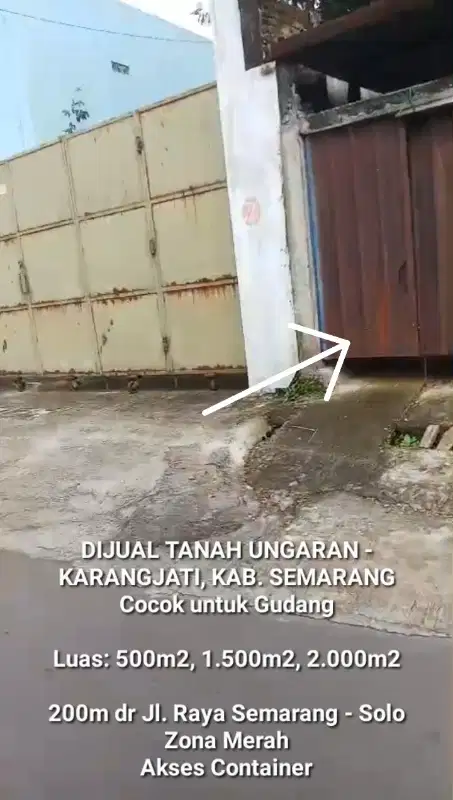 DIJUAL TANAH + GUDANG KAB. SEMARANG, UNGARAN - KARAGJATI