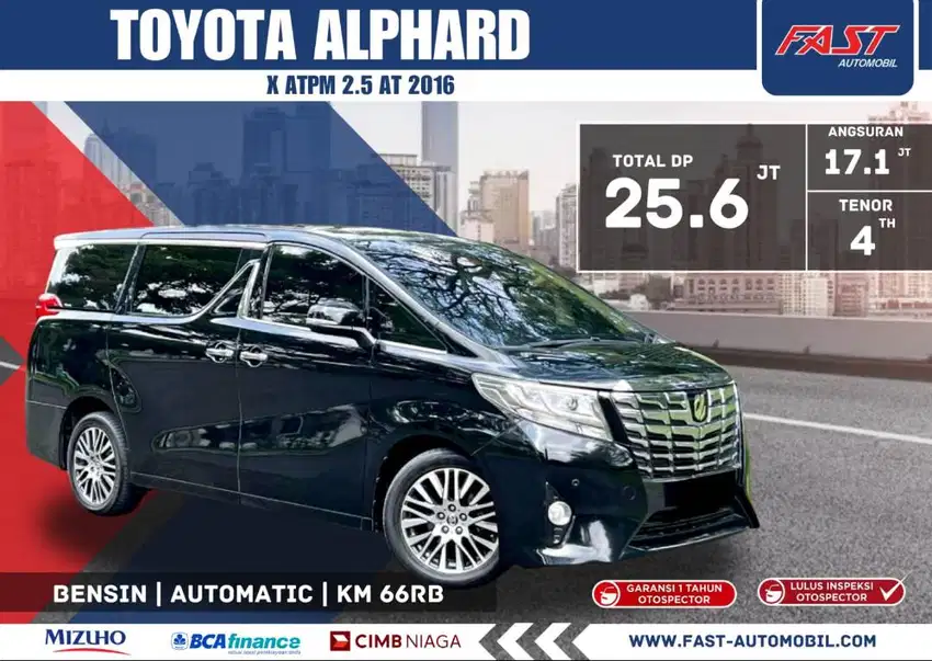 DP 25JT TOYOTA ALPHARD X ATPM 2016 2.5 AT LOW KM.66RB PAJAK PNJG #F6ST