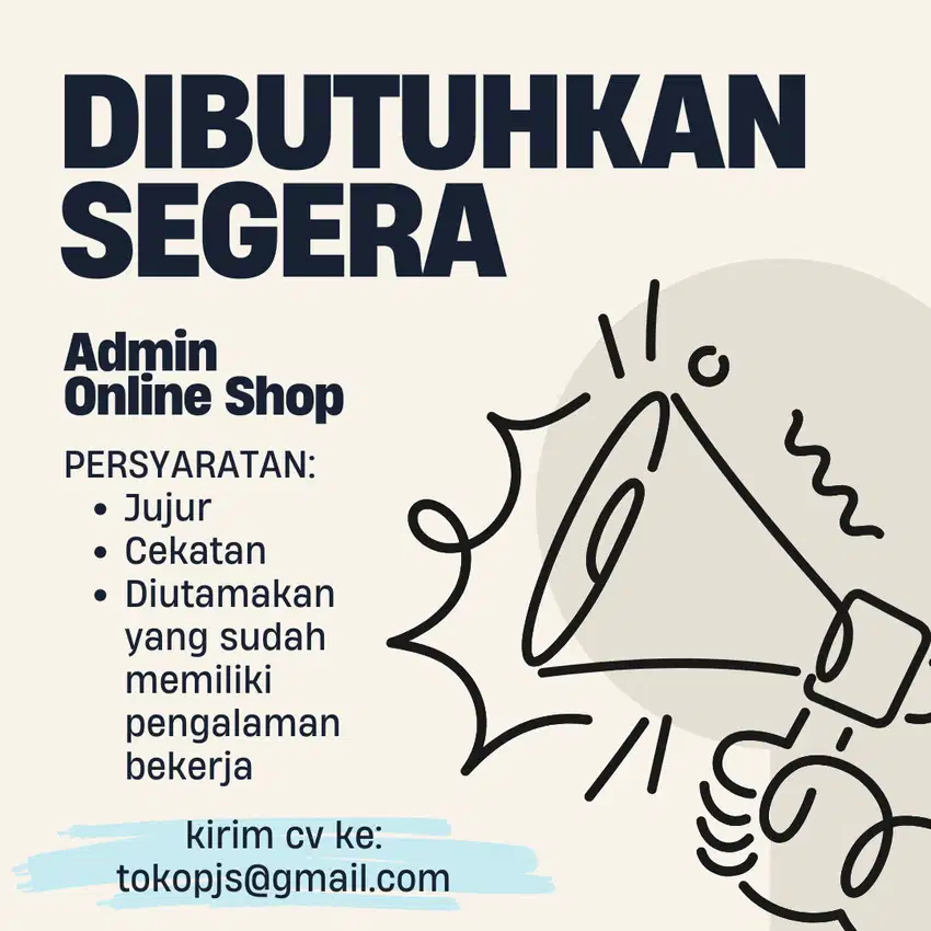 DIBUTUHKAN SEGERA ADMIN ONLINE SHOP