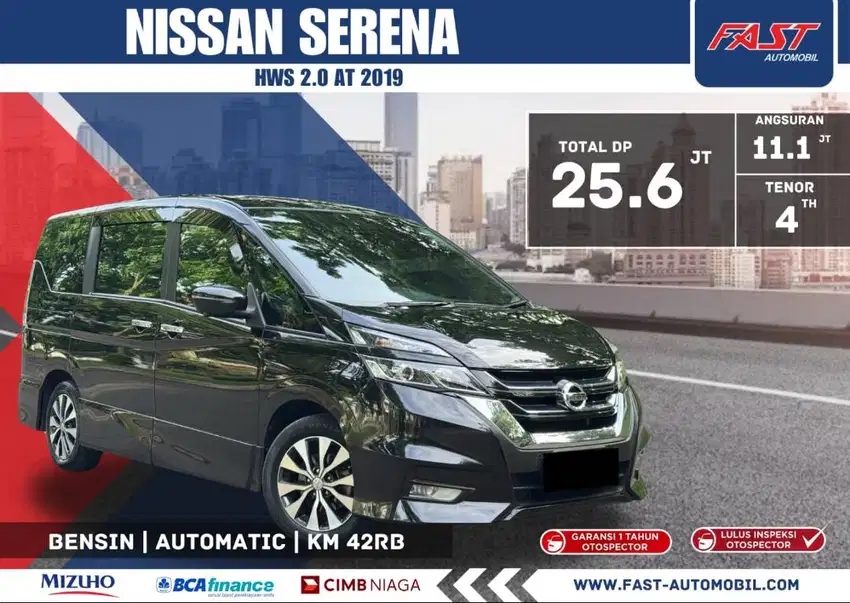 DP 25JT NISSAN SERENA HWS 2019 2.0 AT KM.42RB & PAJAK PANJANG #F7ST