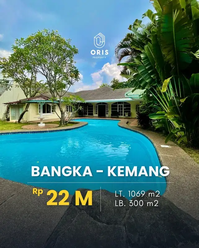 Dijual Rumah Lahan Luas  Ada Pool Di Bangka Kemang Jakarta Selatan