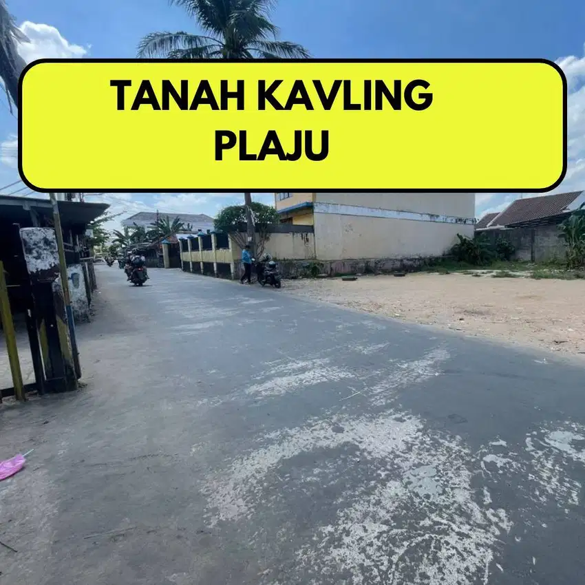 TANAH KAVLING PLAJU