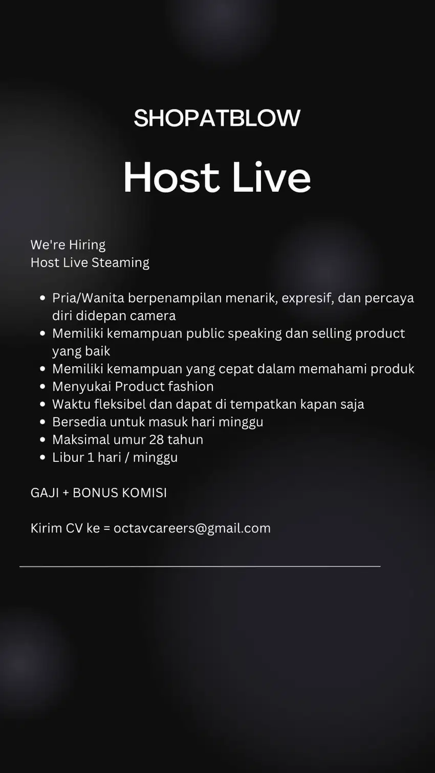 LOWONGAN PEKERJAAN HOST LIVE STREAMING