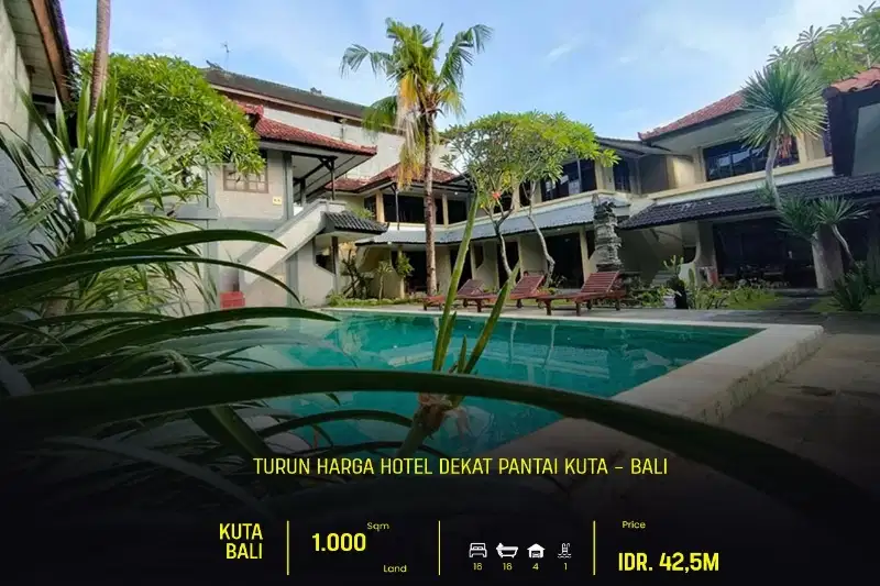 TURUN HARGA DIJUAL HOTEL DEKAT PANTAI KUTA