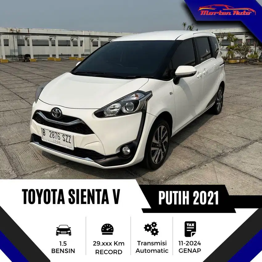 Toyota Sienta V 1.5 At 2021 Km 29 Ribu Record Antik Bergaransi 2 Tahun