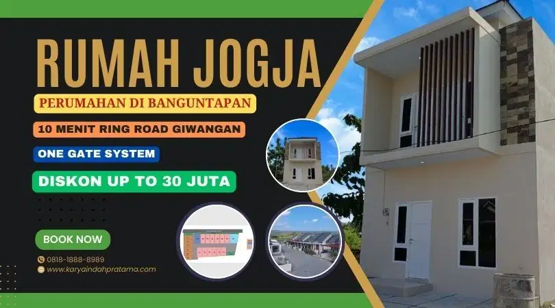 PERUMAHAN  JOGJA DI BANGUNTAPAN DEKAT RINGROAD, KOTAGEDE KPR SHM