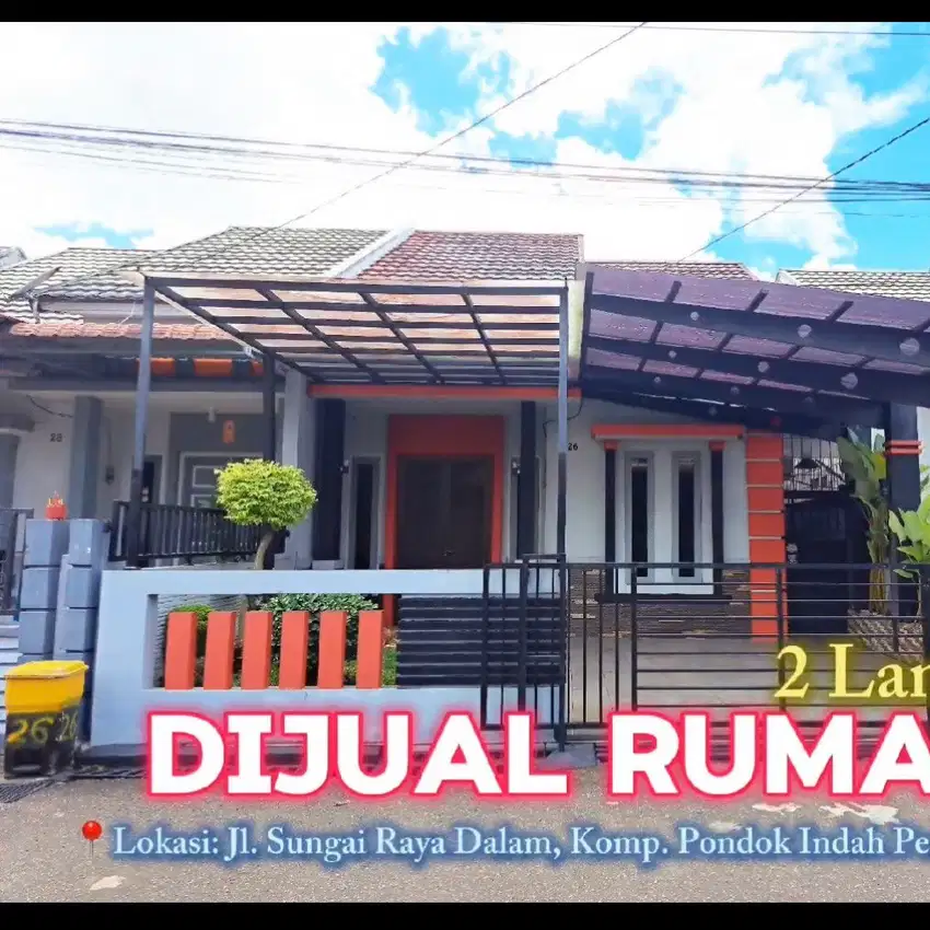 RUMAH SANGAT TERAWAT 2 LANTAI SUNGAI RAYA DALAM PONTIANAK KOTA