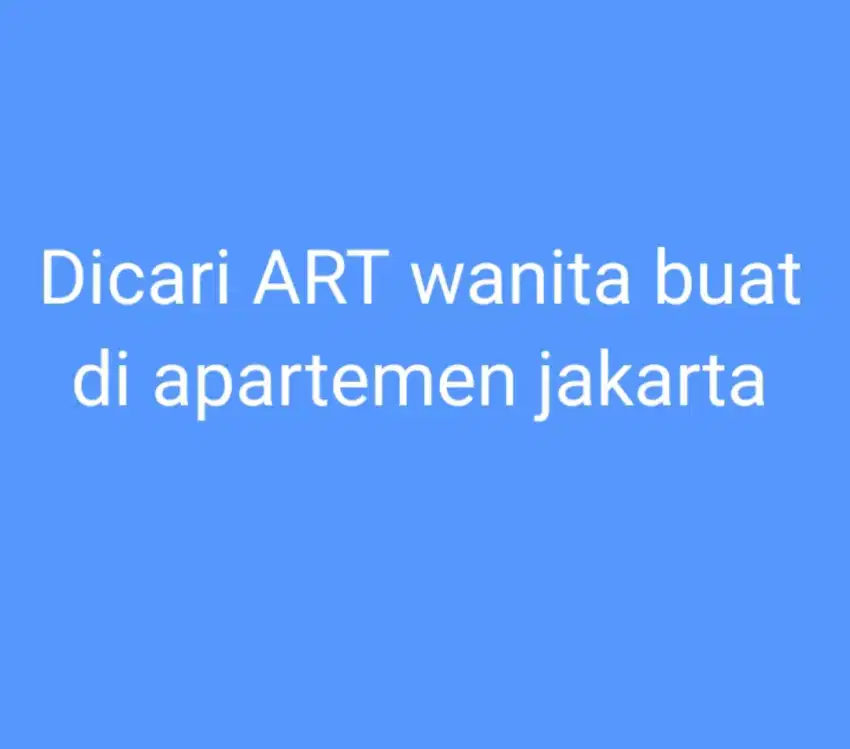 Lowongan ART wanita