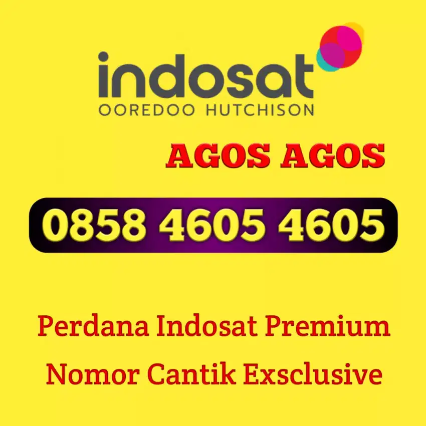 NOMOR CANTIK EXSCLUSIVE BERKARAKTER 4605 PERDANA PREMIUM BERKUALITAS