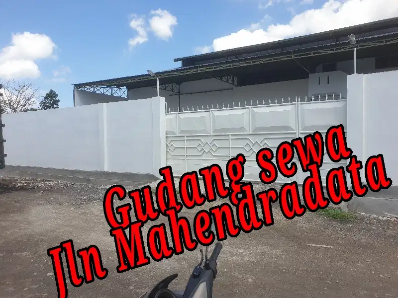 DISEWAKAN Gudang baru di Jln Mahendradatta Selatan Denpasar Bali