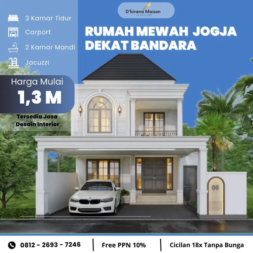 Luxury Home Jogja Start 1,3 M ! Dekat dengan Daerah Wisata dan Bandara