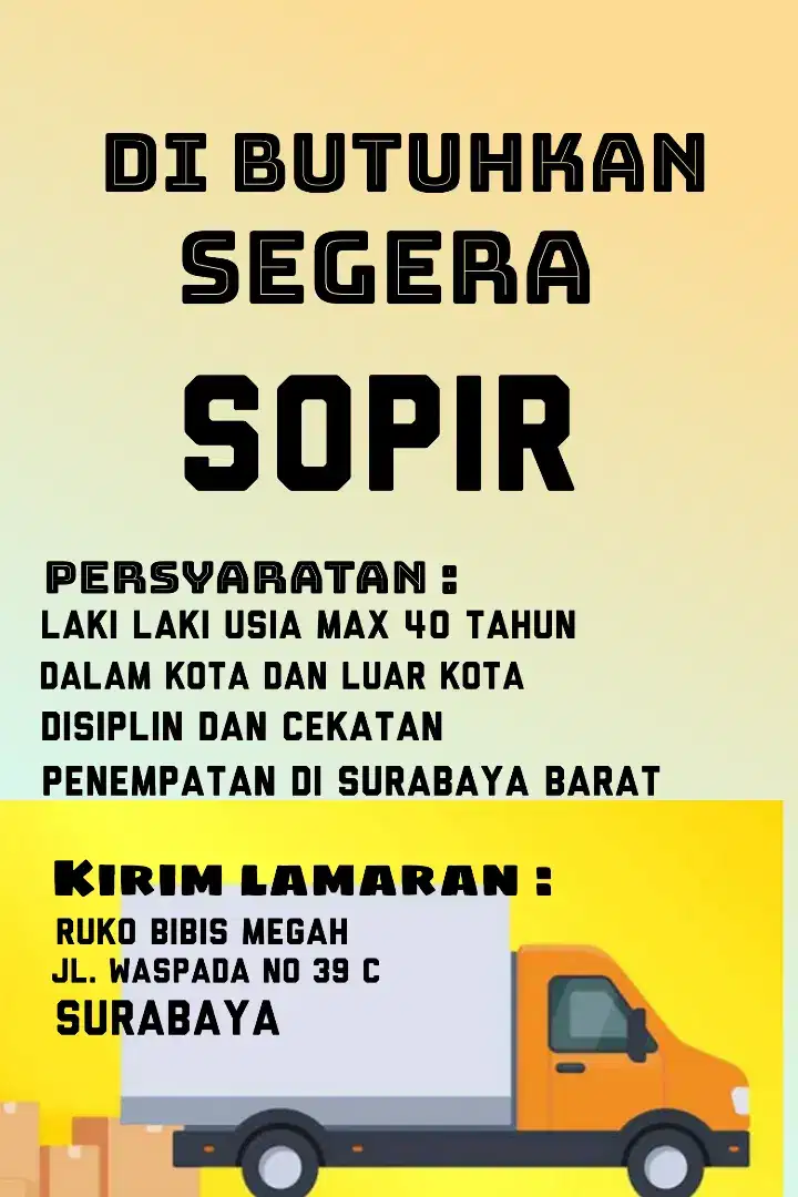 Dibutuhkan segera SOPIR