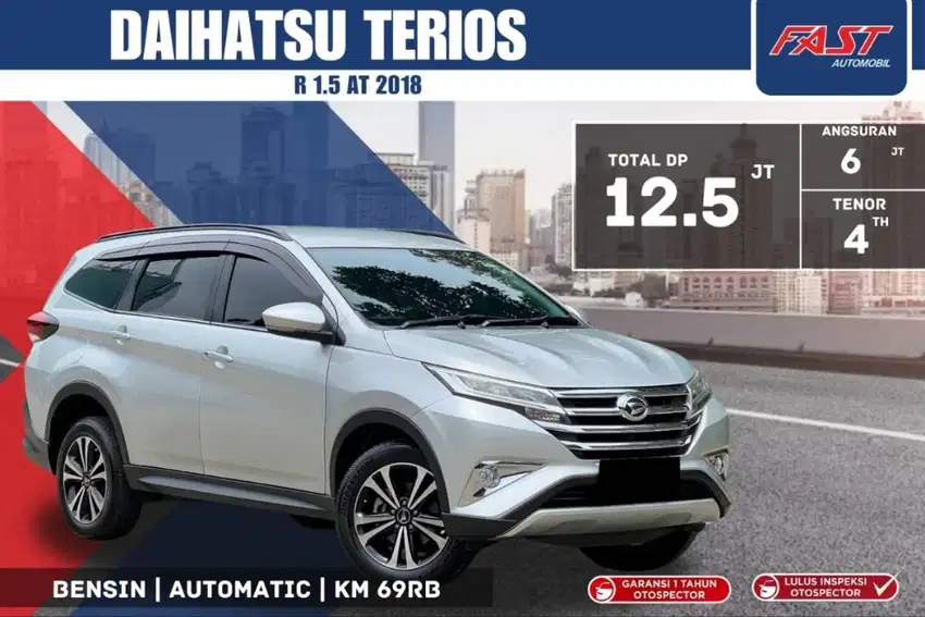 DP 12JT DAIHATSU TERIOS R 2018 1.5 AT KM.69RB & PAJAK PANJANG #F4ST