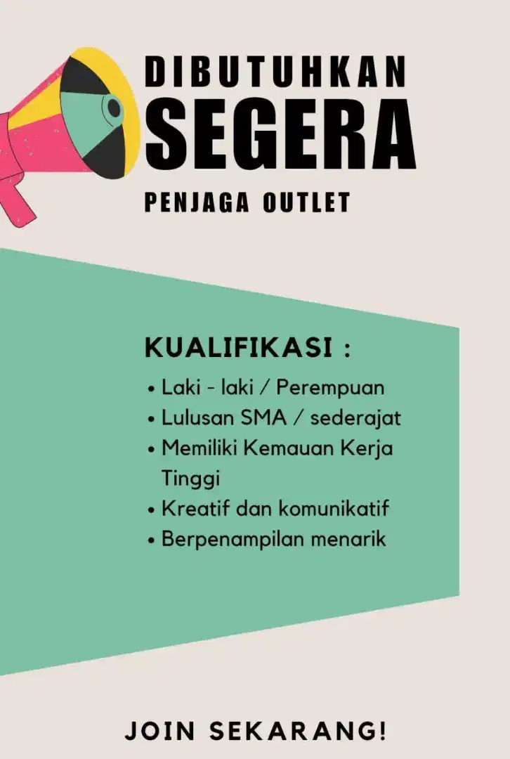 Segera dibutuhkan tenaga untuk jaga outlet