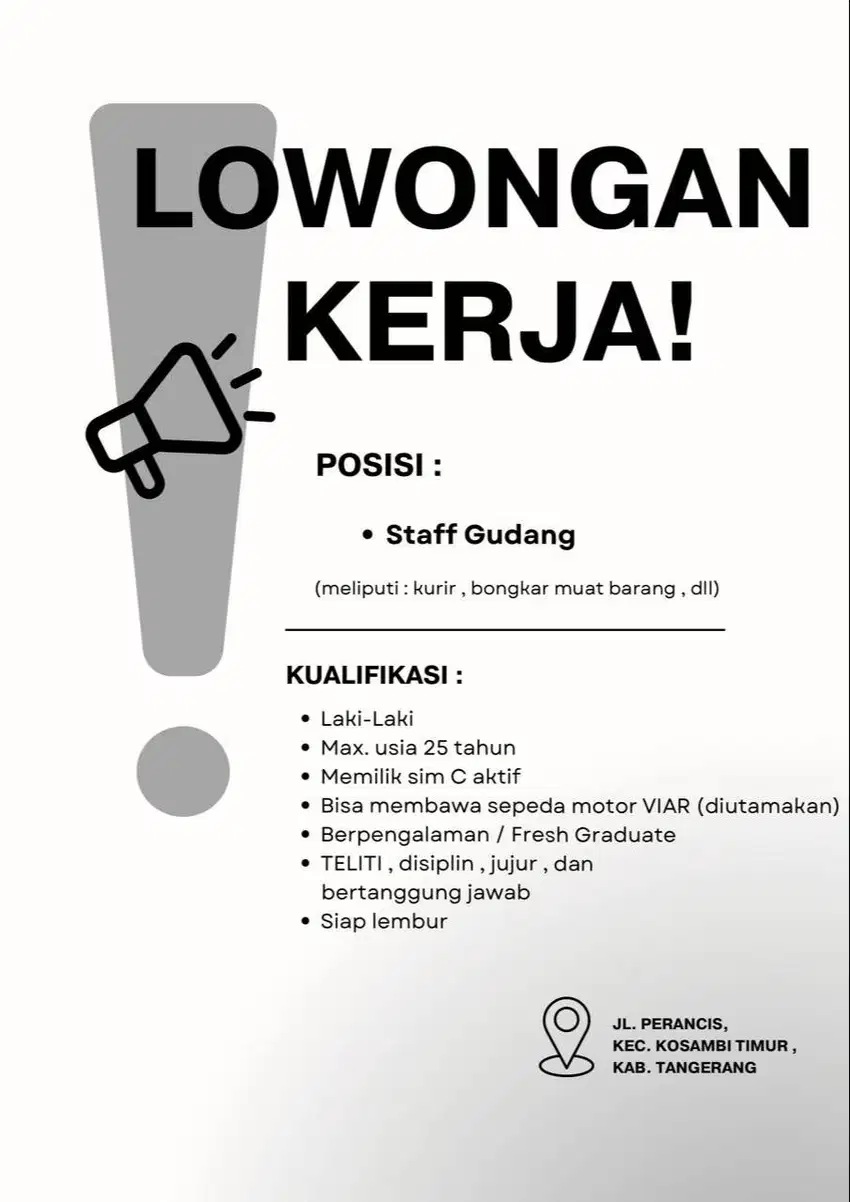 LOWONGAN KERJA STAFF GUDANG / KURIR - DI JL PERANCIS, DADAP, KOSAMBI T